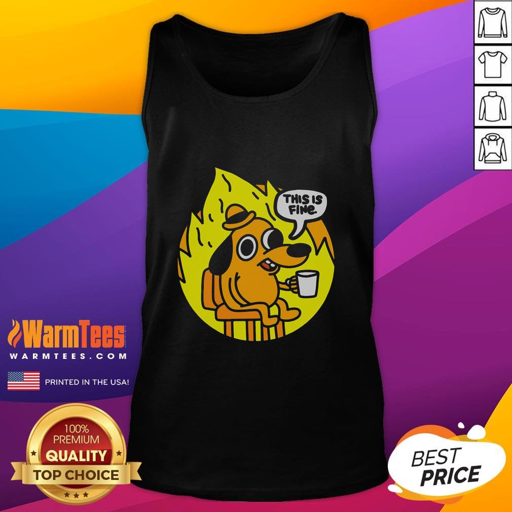 Funny This Is Fine Meme T-Shirt - Image 4