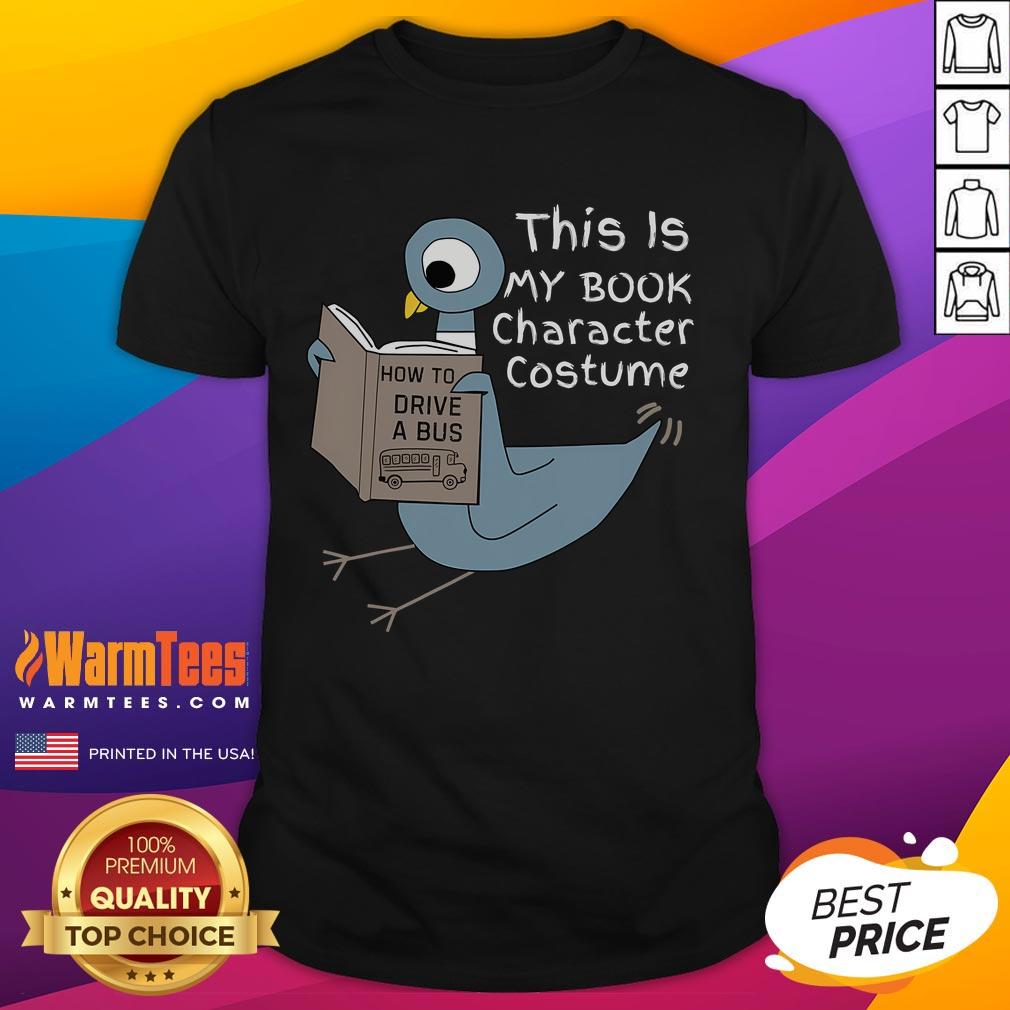Funny This Is My Book Character Costume Pigeon Kids Reading T-Shirt