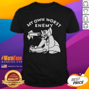 Funny Tom Cat My Own Worst Enemy T-Shirt