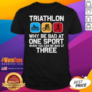 Funny Triathlon Triathlete Swim Bike Run Sport T-Shirt