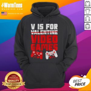 Alternative view of Funny V Is For Video Games Valentines Day For Gamer T-Shirt