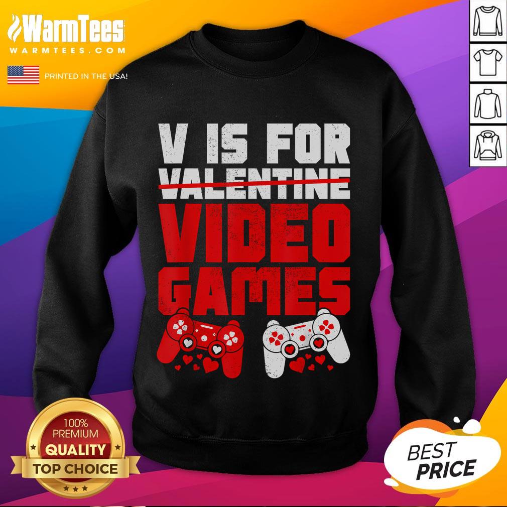 Funny V Is For Video Games Valentines Day For Gamer T-Shirt - Image 5