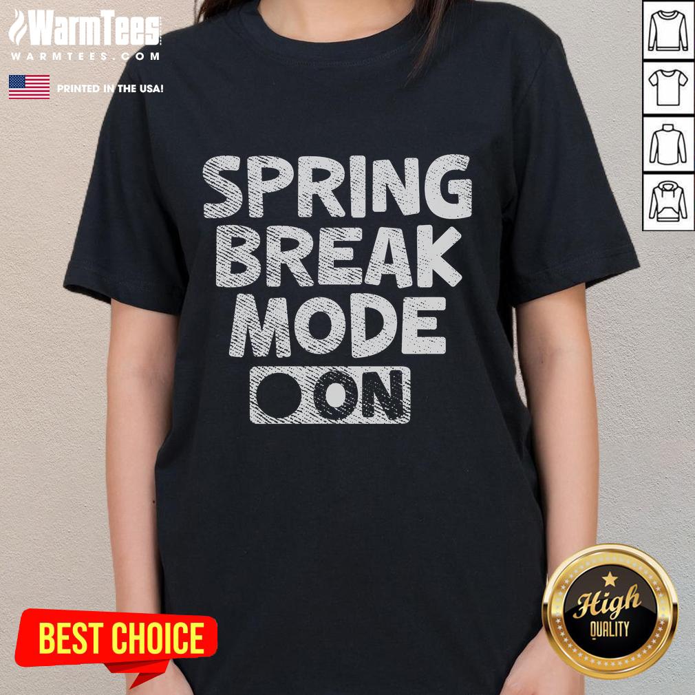 Funny Vintage Spring Break Mode On Teacher T-Shirt - Image 3