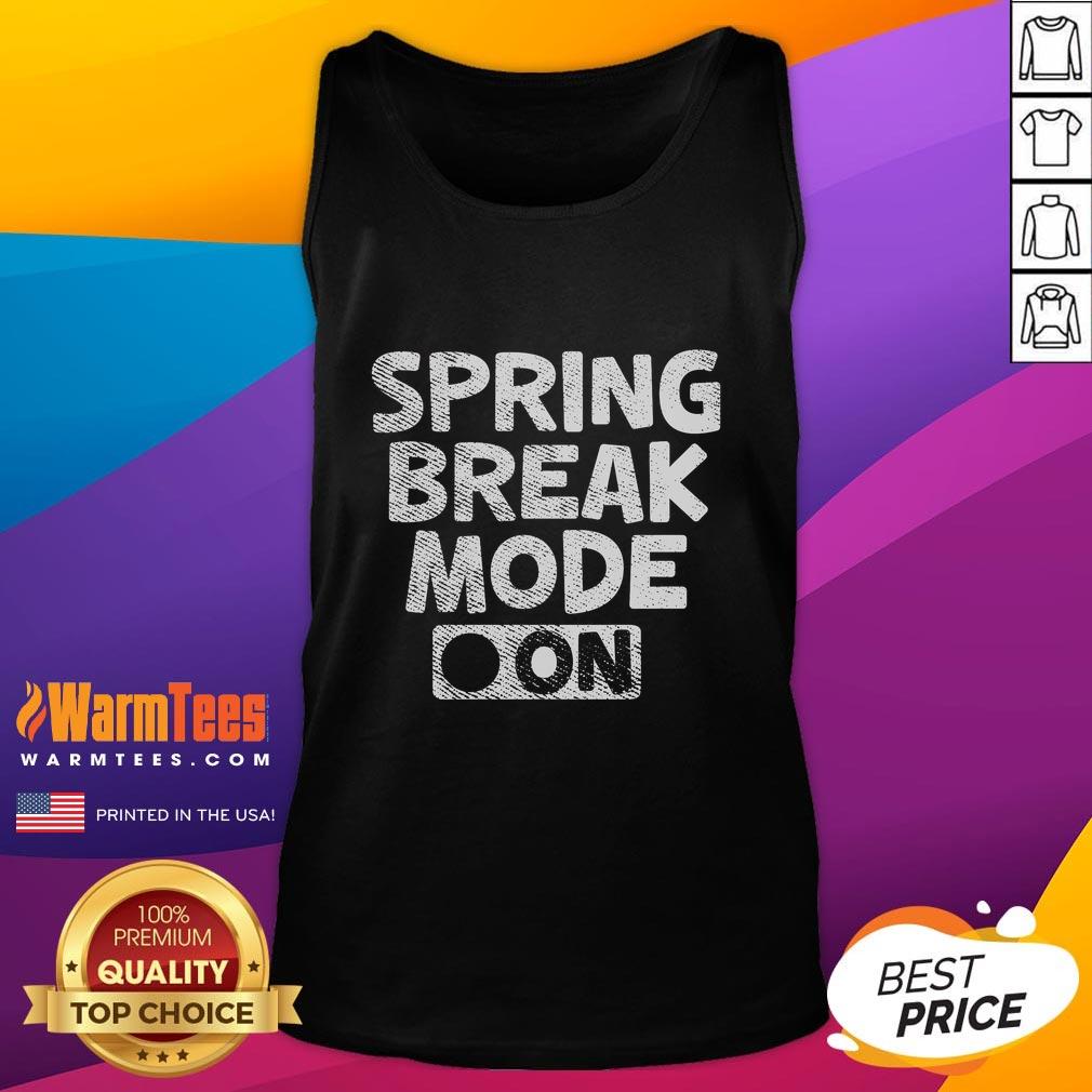 Funny Vintage Spring Break Mode On Teacher T-Shirt - Image 4