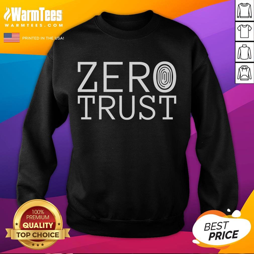 Funny Zero Trust Cyber Security Hacking Programmer Developer T-Shirt - Image 5