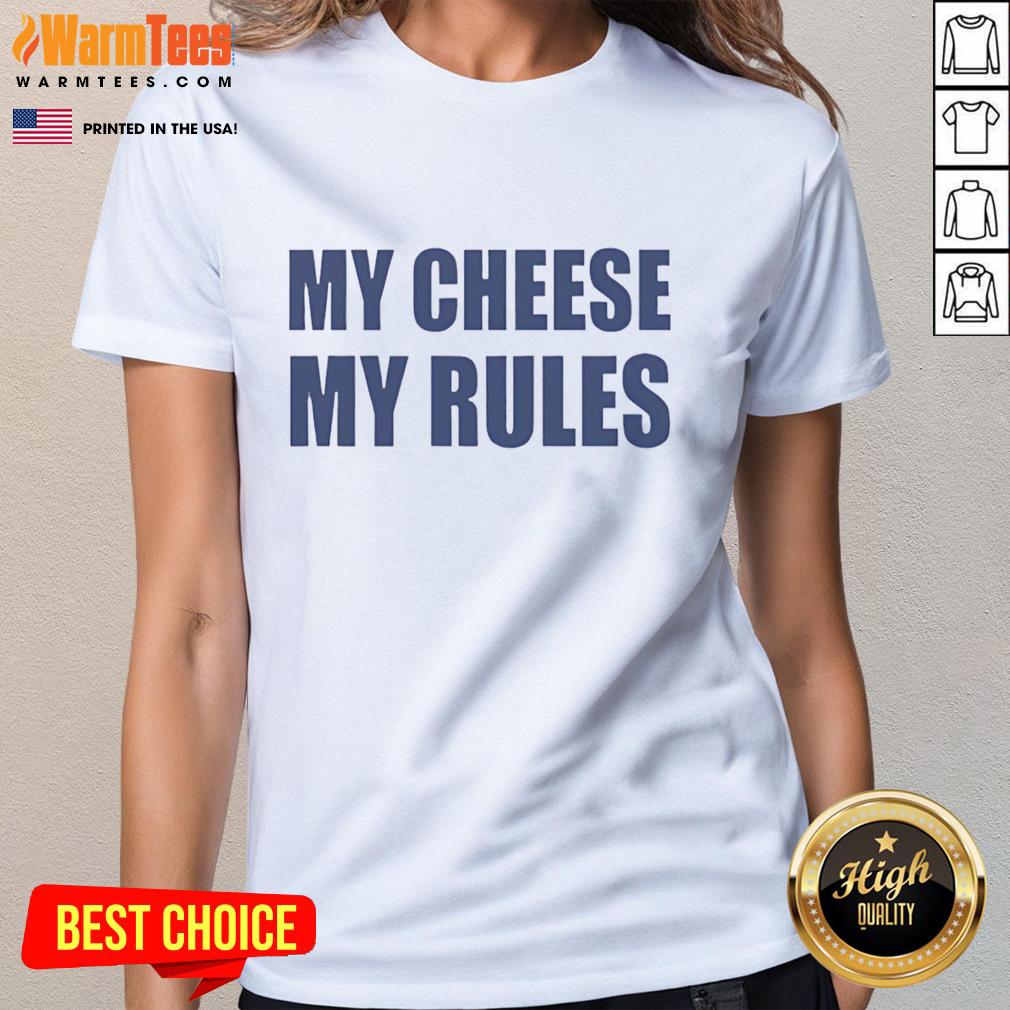 Funny iCarly My Cheese My Rules T-Shirt - Image 3