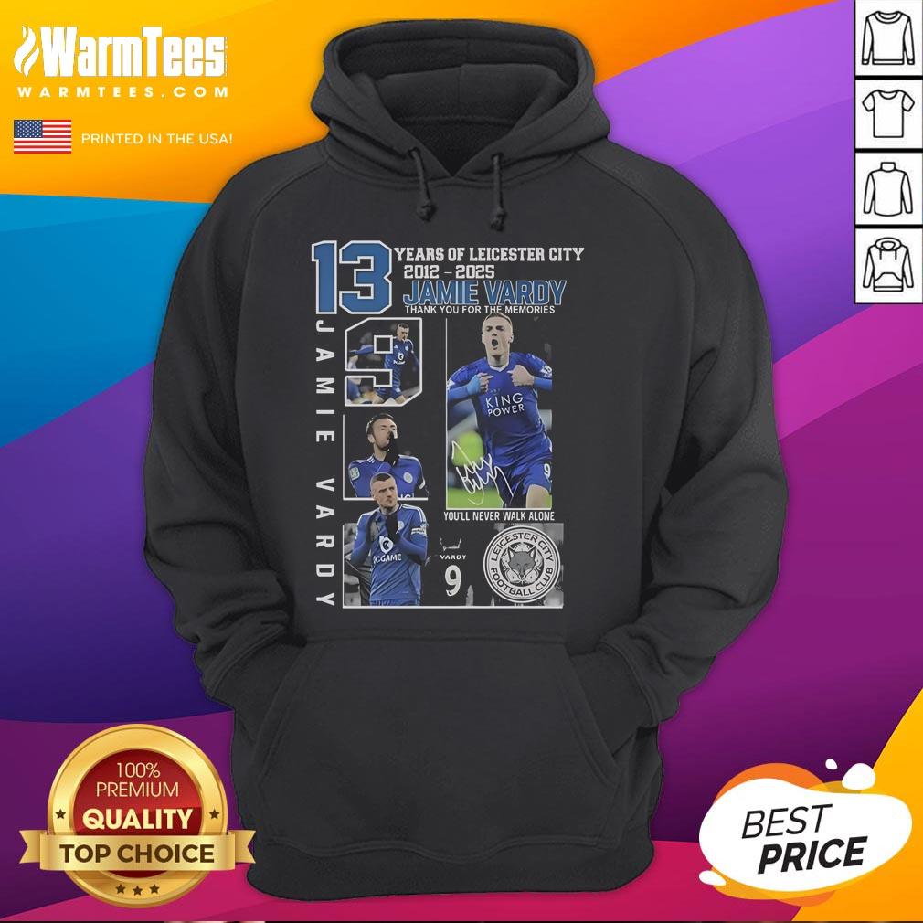 Good 13 Years Of Leicester City 2012 2025 Jamie Vardy Thank You For The Memories T-Shirt - Image 2
