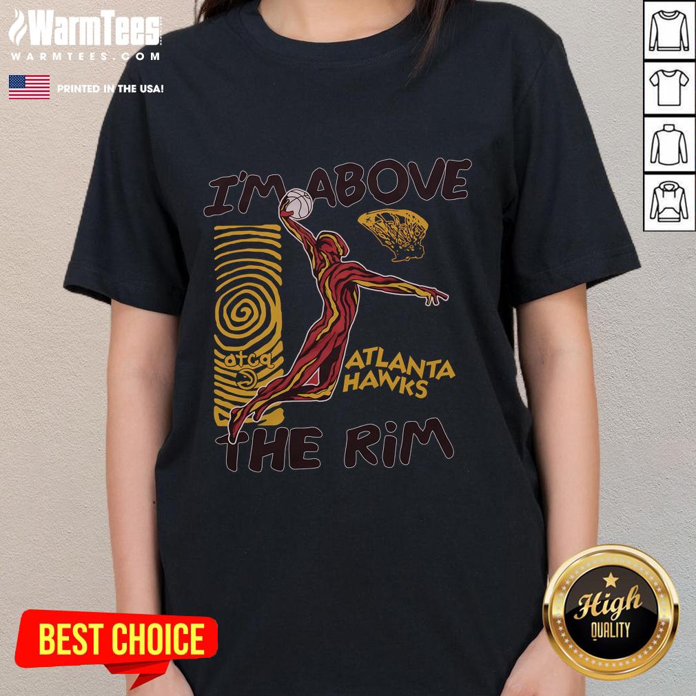 Good A Tribe Called Quest X Atlanta Hawks I'm Above The Rim T-Shirt - Image 3