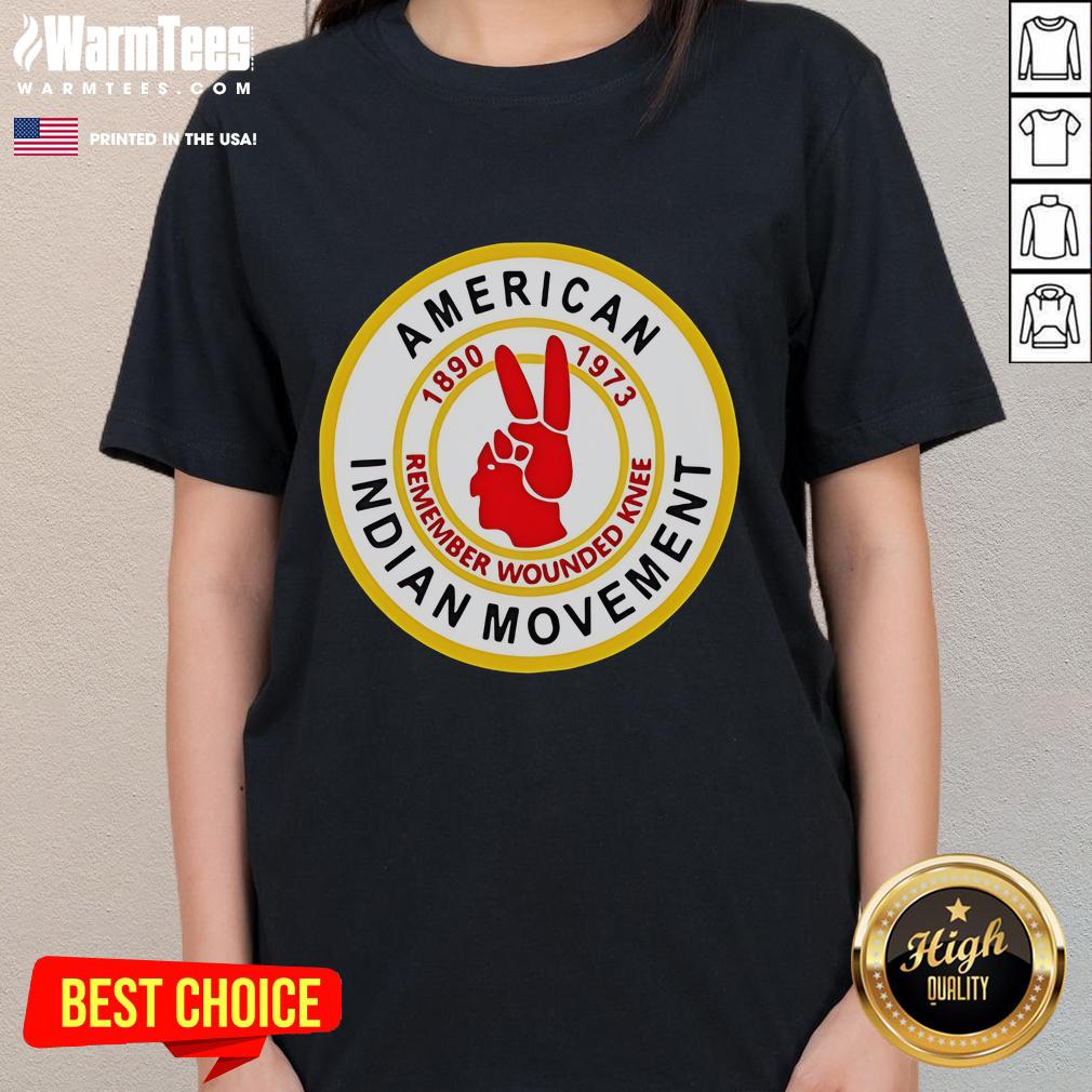 Good American Indian Movement Remember Wounded Knee T-Shirt - Image 3