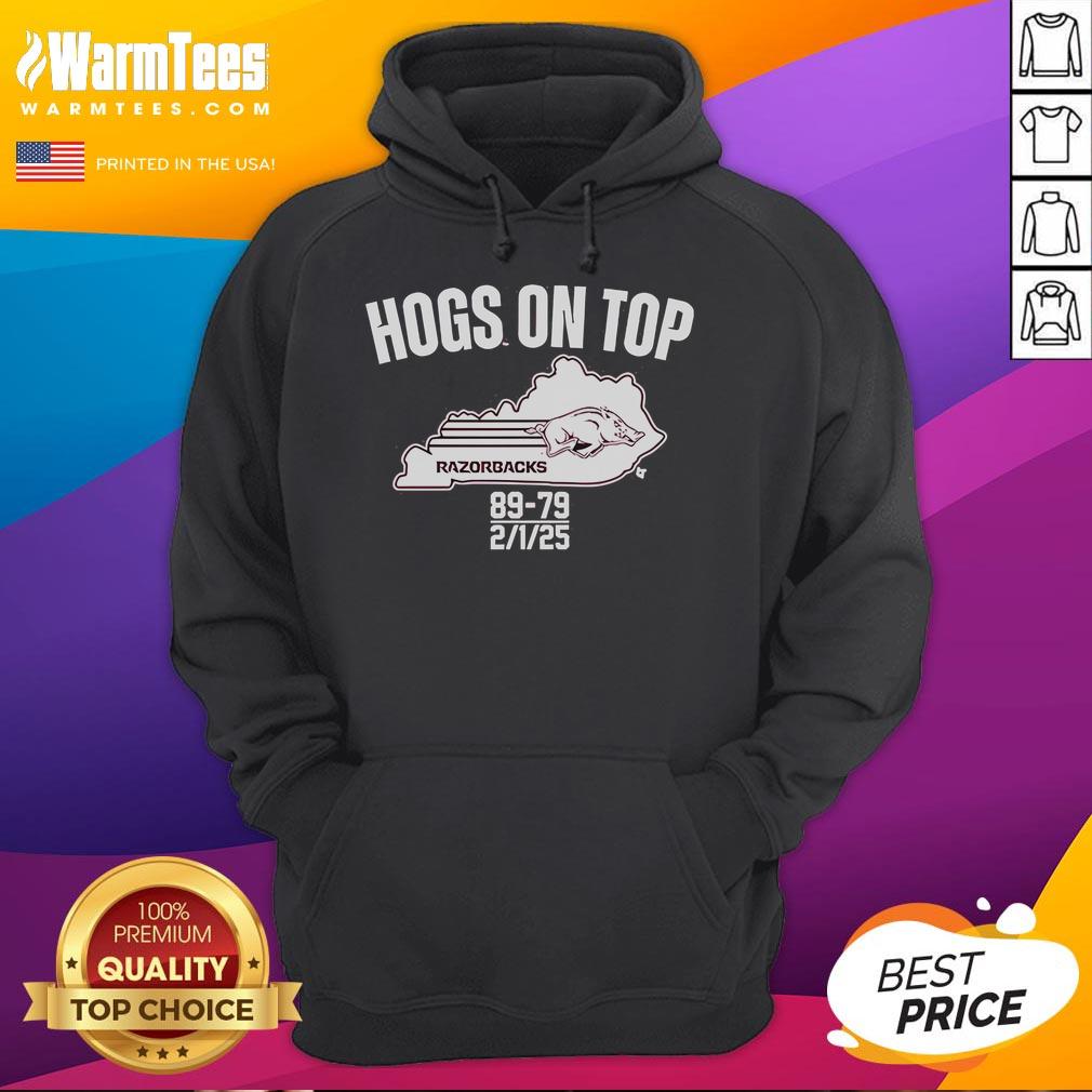 Good Arkansas Razorbacks Hogs On Top Of Kentucky 89 79 2 1 2025 T-Shirt - Image 2