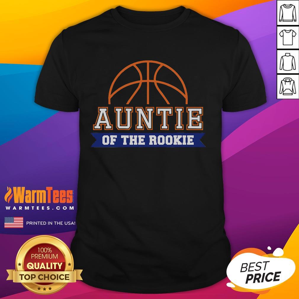 Good Auntie Of Rookie 1st Birthday Basketball T-Shirt