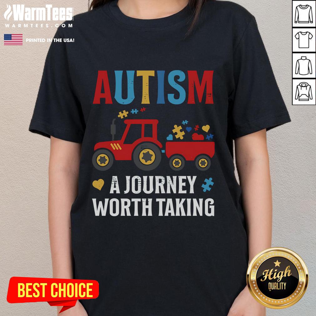 Good Autism A Journey Worth Taking Autism Tractor Autistic T-Shirt - Image 3