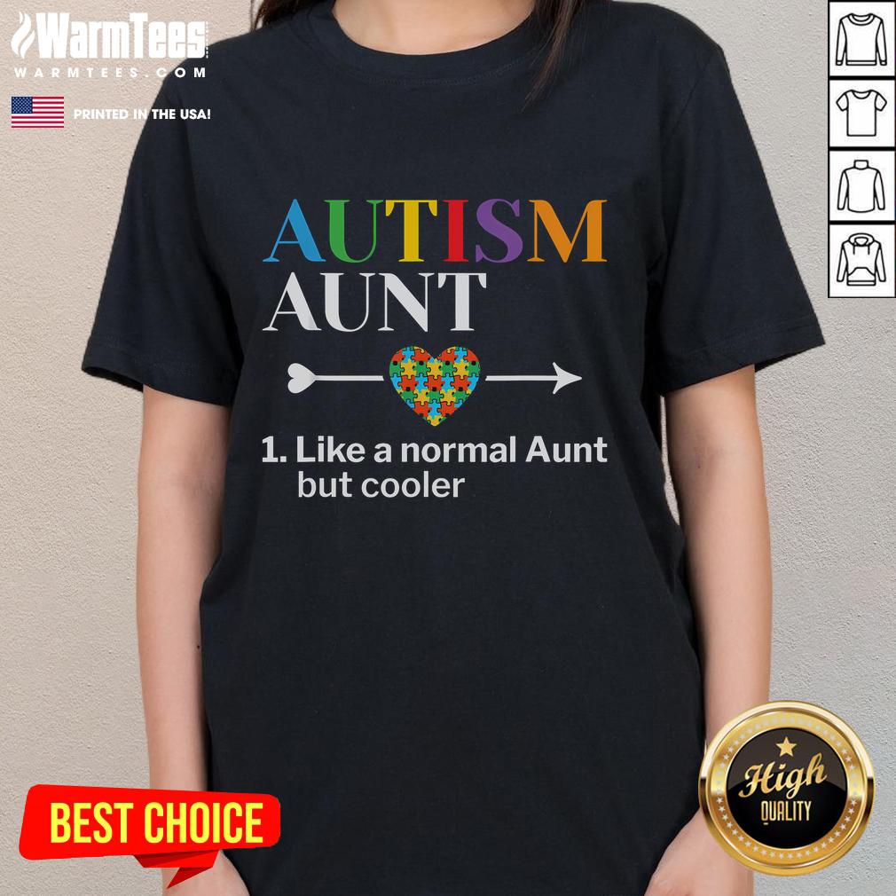 Good Autism Aunt Definition World Autism Awareness Day T-Shirt - Image 3