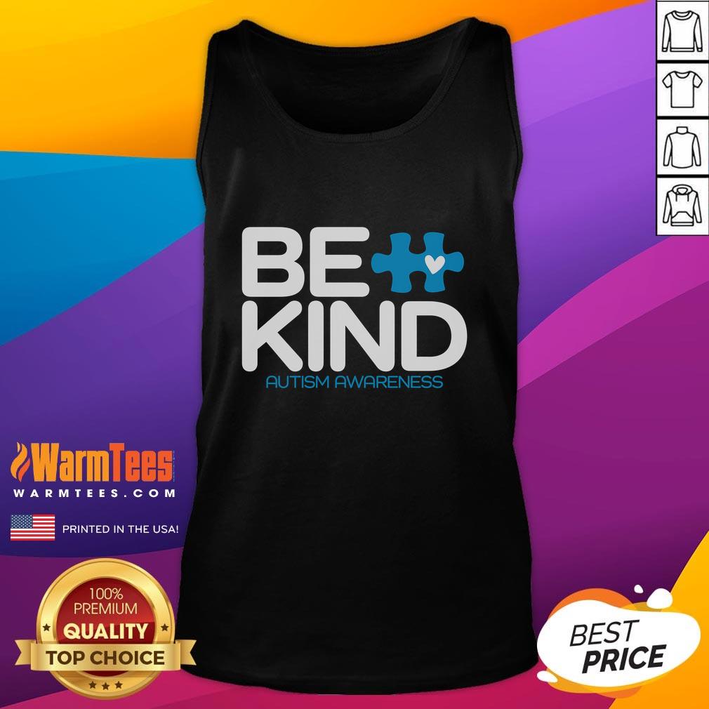 Good Be Kind Autism Awareness T-Shirt - Image 4