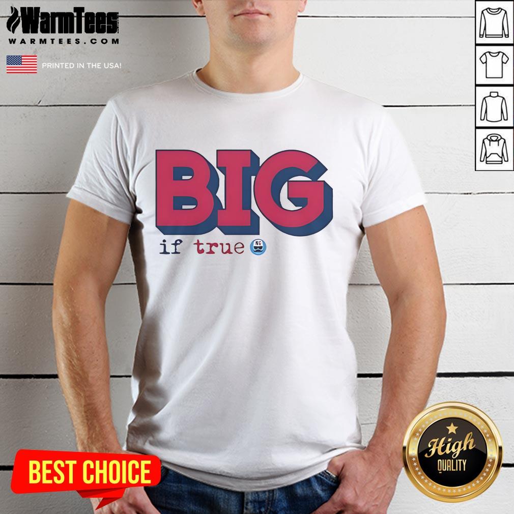 Good Big If True Not Gaetti Logo T-Shirt