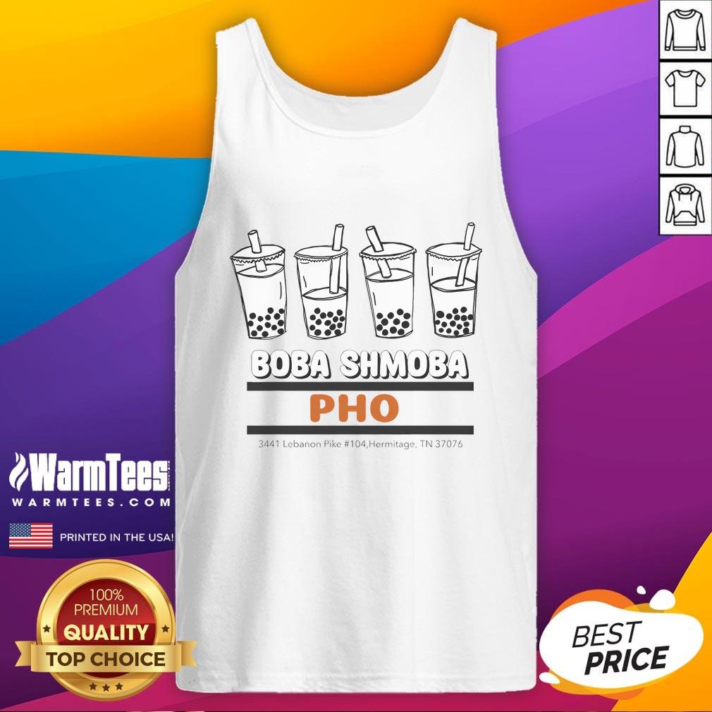 Good Boba Shmoba And Pho T-Shirt - Image 4