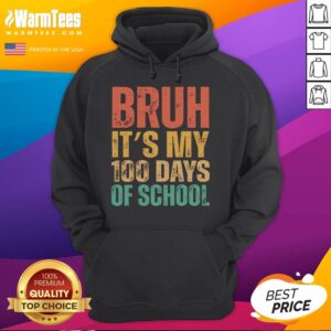 Alternative view of Good Bruh It's 100 Days Of School Celebration T-Shirt