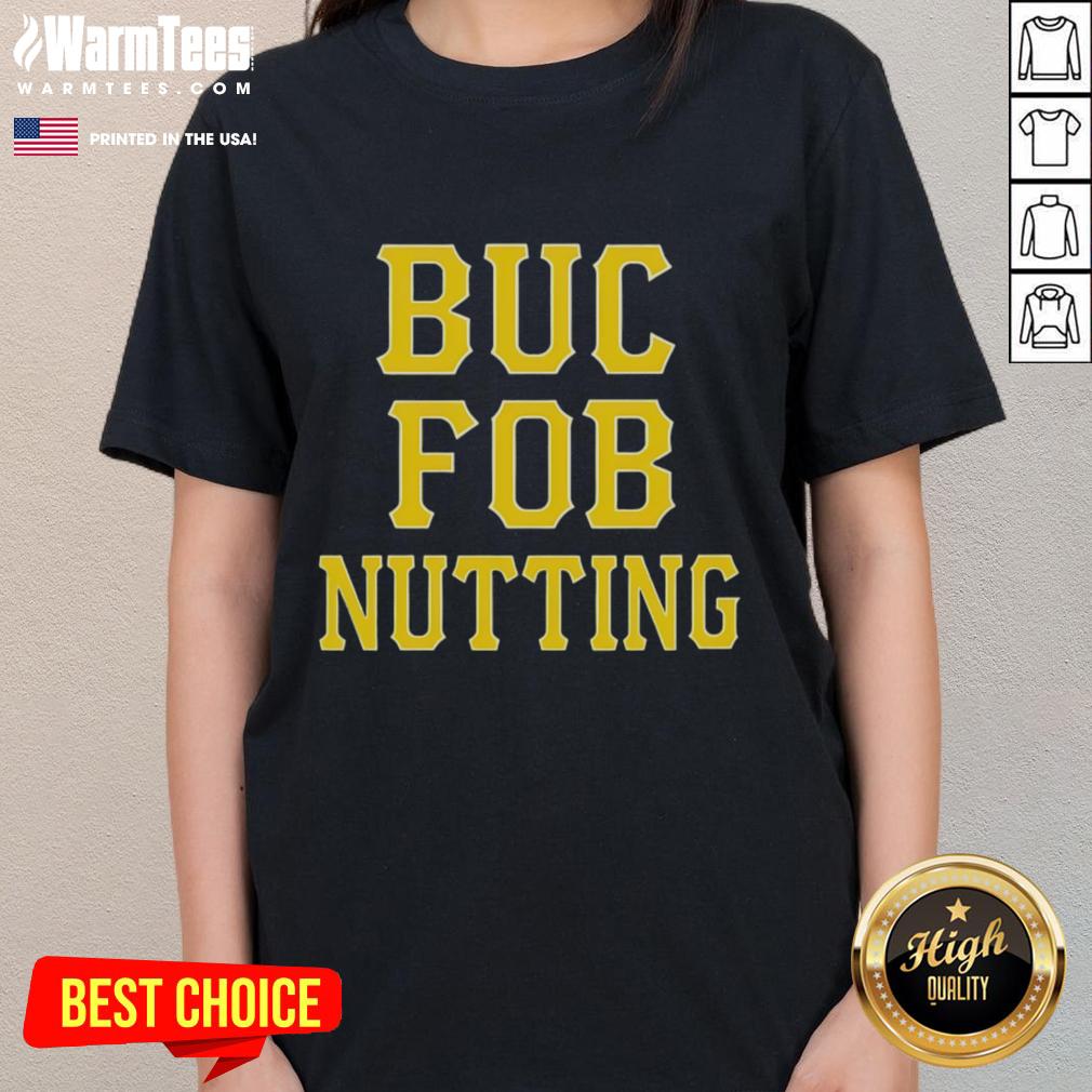 Good Buc Pob Nutting T-Shirt - Image 3
