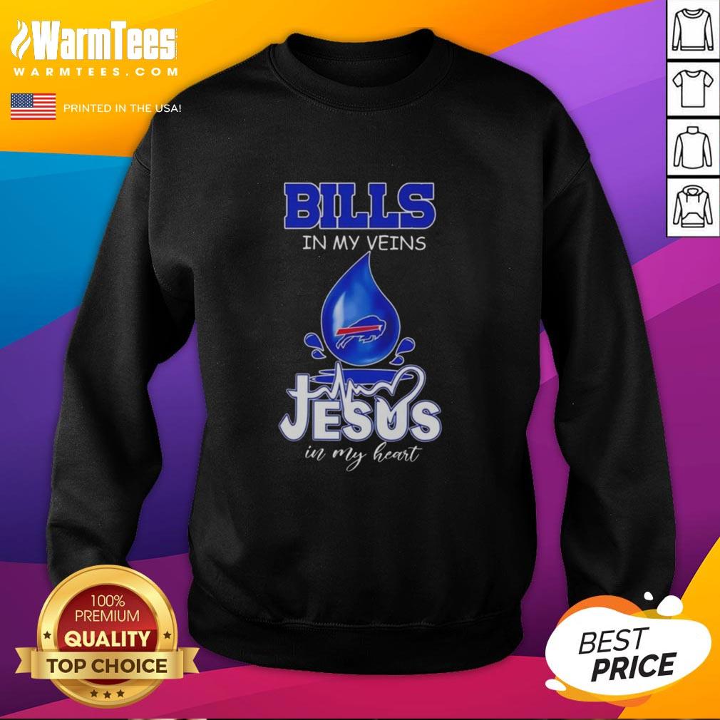 Good Buffalo Bills In My Veins Jesus In My Heart Drops Of Water Football Lovers T-Shirt - Image 5