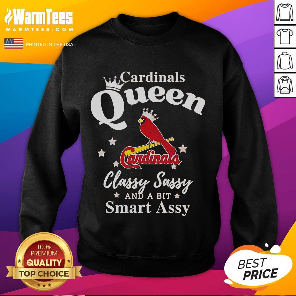 Good Cardinals Queen Classy Sassy And A Bit Smart Assy Logo T-Shirt - Image 5