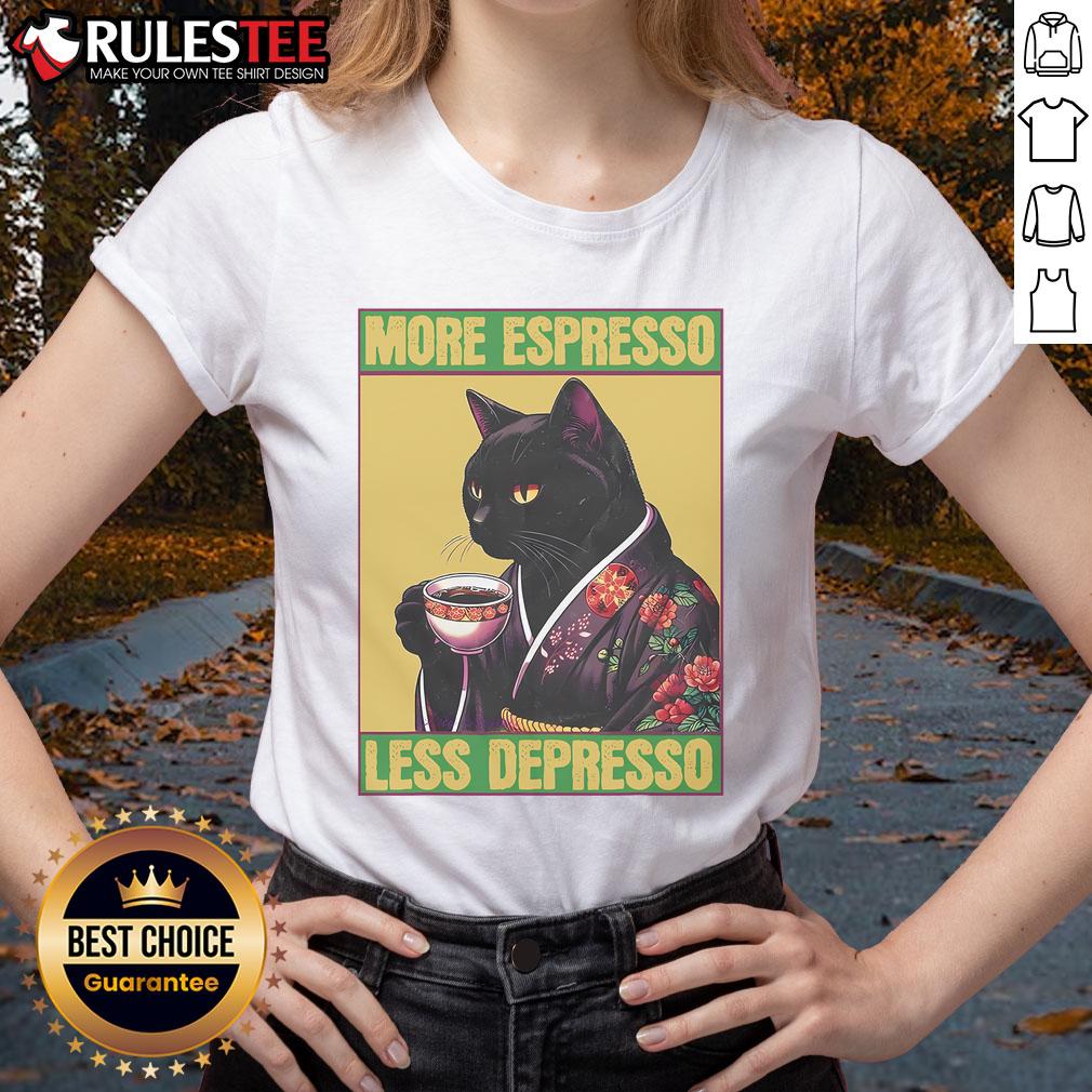 Good Cat More Espresso Less Depresso T-Shirt - Image 3