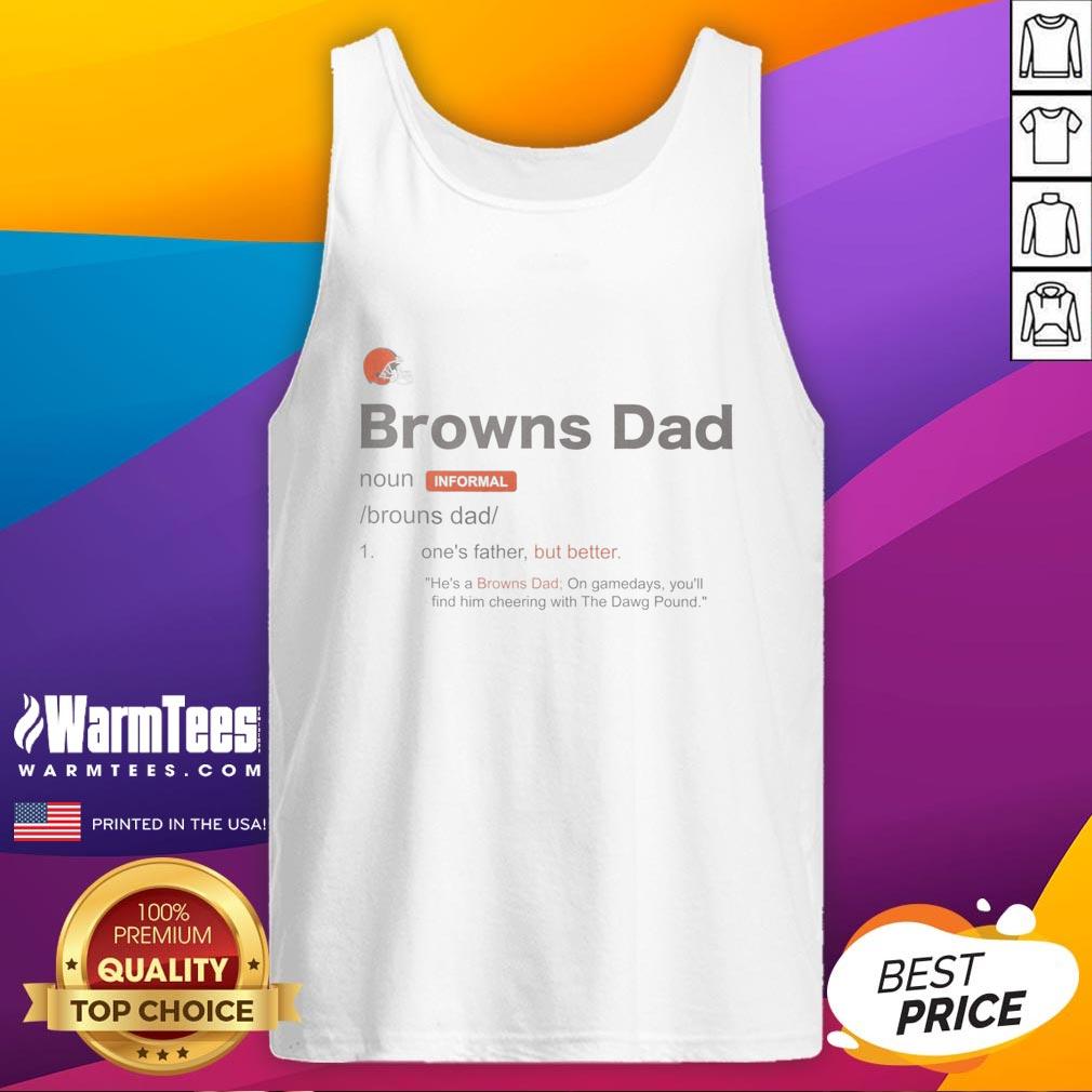 Good Cleveland Browns Dad Definition T-Shirt - Image 4