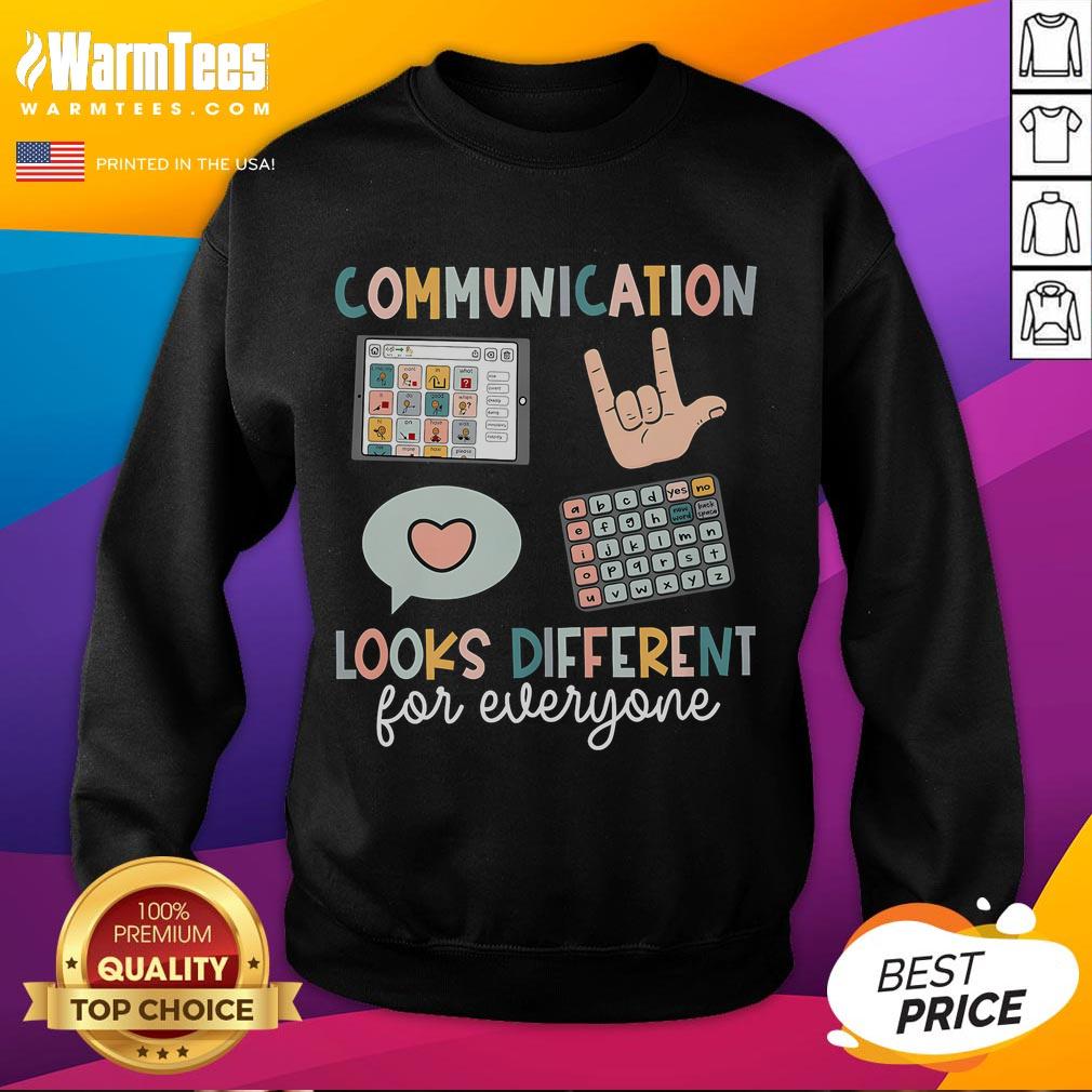 Good Communication Looks Different For Everyone SPED Teacher ASD T-Shirt - Image 5