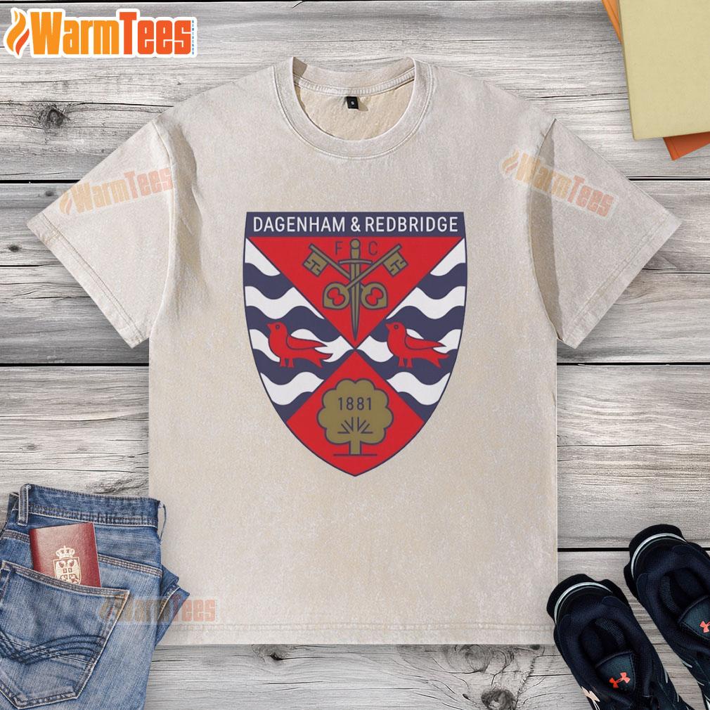 Good Dagenham And Redbridge Fc Logo 1881 T-Shirt - Image 6