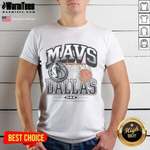 Good Dallas Mavericks City Edition No Look T-Shirt