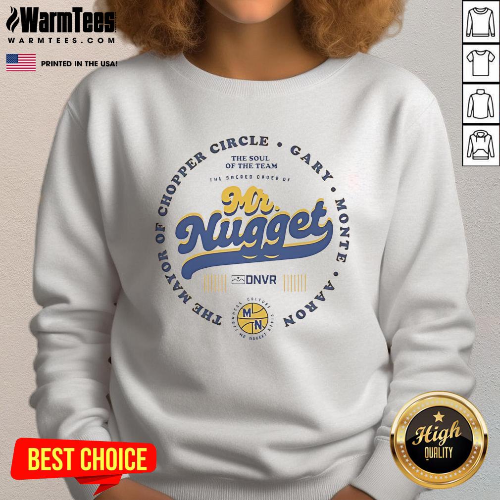 Good Denver Nuggets The Mayor Of Chopper Circle Gary Monte Aaron T-Shirt - Image 5