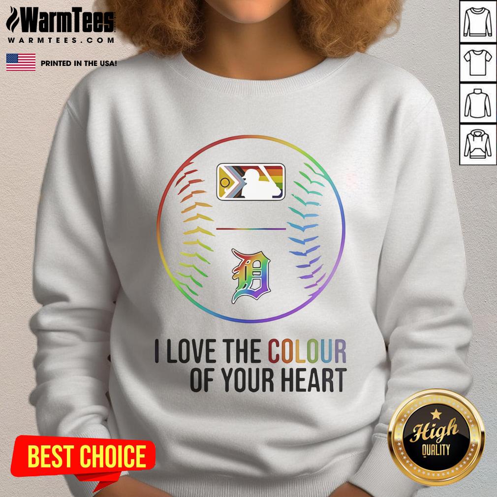 Good Detroit Tigers Baseball I Love The Colour Of Your Heart Pride Month 2025 T-Shirt - Image 5