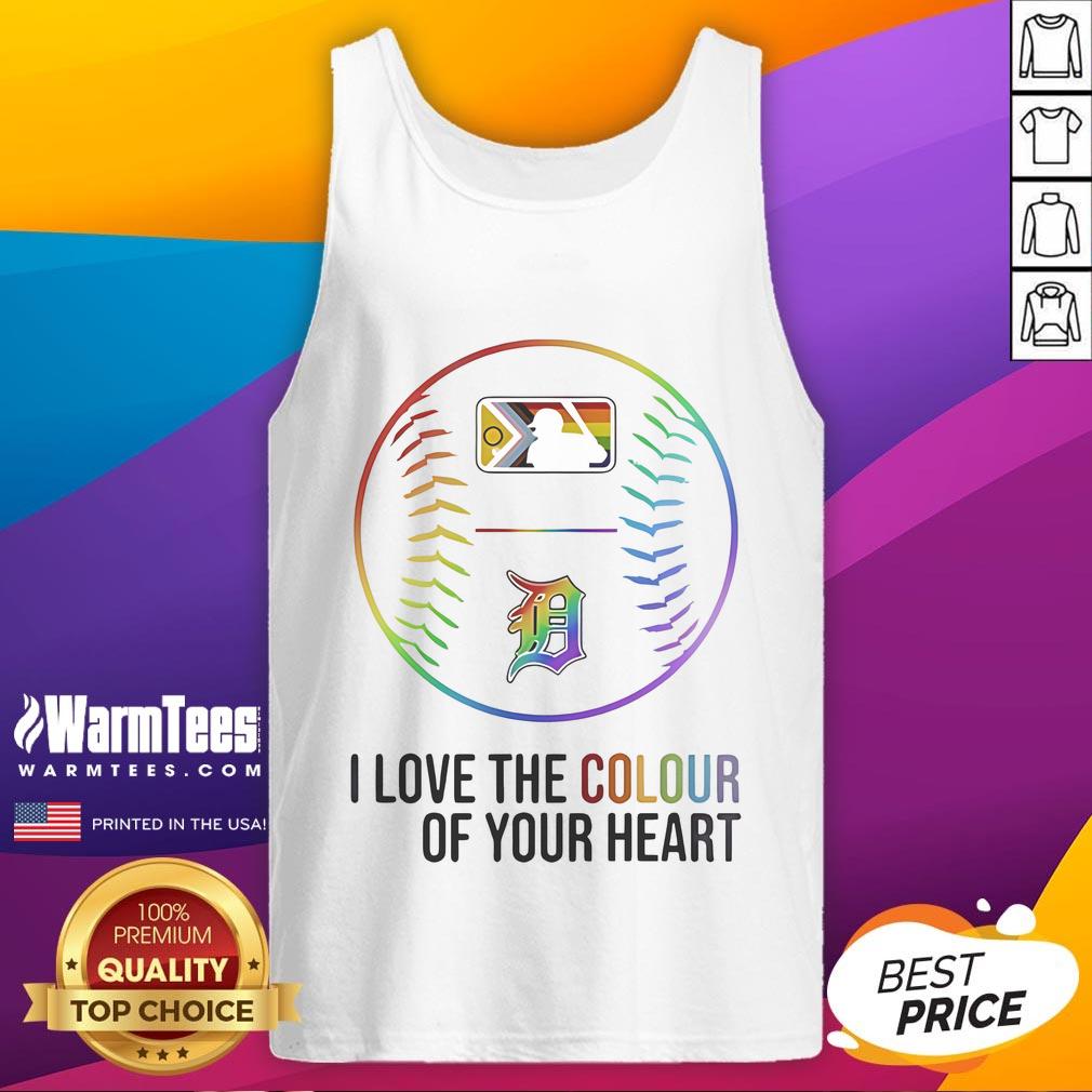 Good Detroit Tigers Baseball I Love The Colour Of Your Heart Pride Month 2025 T-Shirt - Image 4