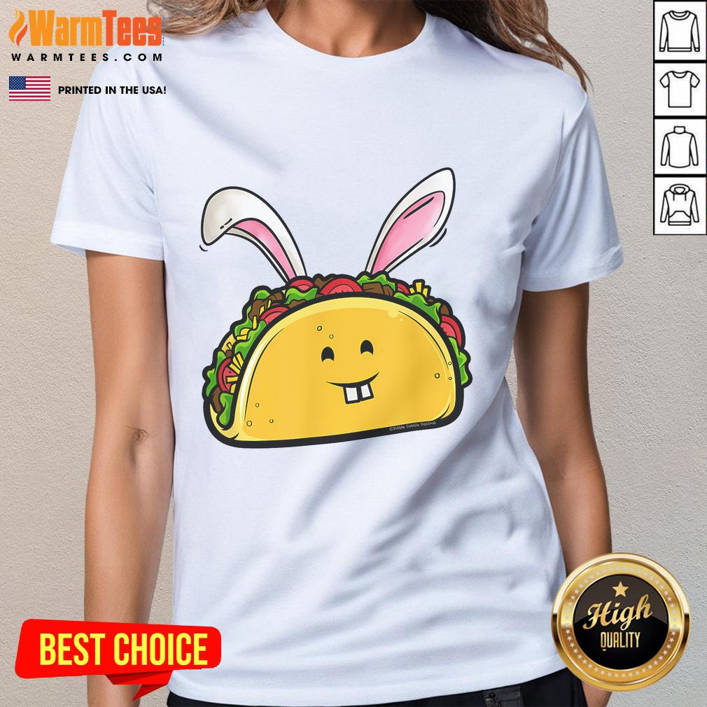 Good Easter Taco With Bunny Ears Taco Lovers Easter T-Shirt - Image 3