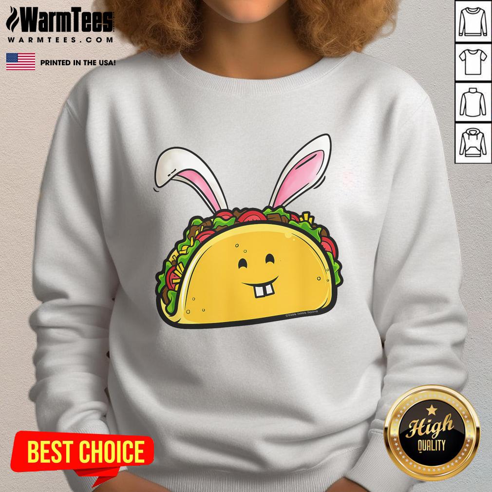 Good Easter Taco With Bunny Ears Taco Lovers Easter T-Shirt - Image 5