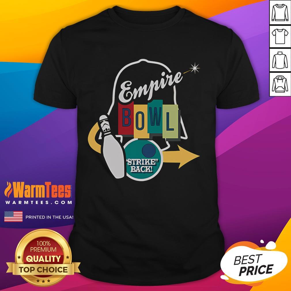 Good Empire Bowl Strike Back T-Shirt