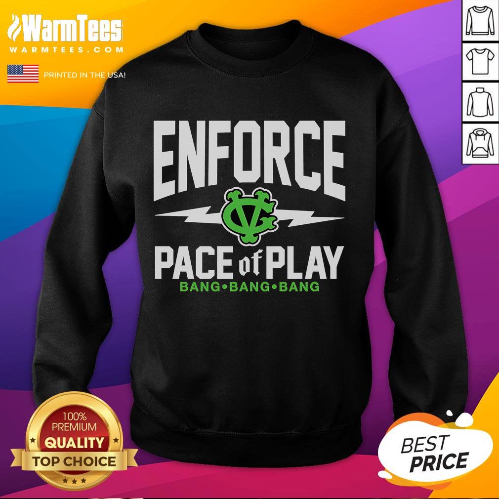 Good Enforce Pace Of Play Bang Bang Bang T-Shirt - Image 5