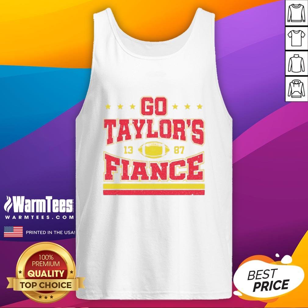 Good Go Taylor's Fiance 13-87 Kansas City Chiefs T-Shirt - Image 4