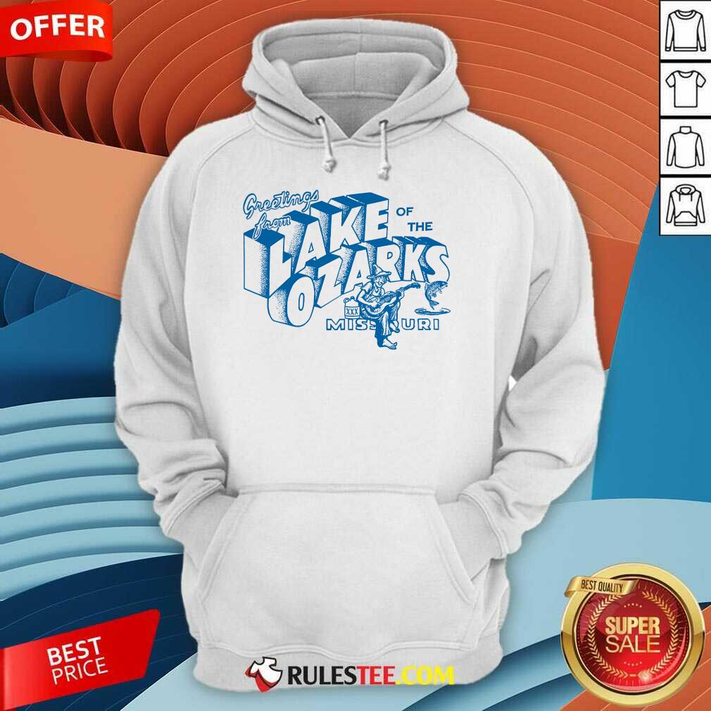 Good Greetings From Lake Of The Ozarks Missouri T-Shirt - Image 5