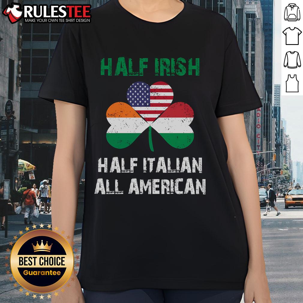 Good Half Irish Half Italian All American Flag Shamrock Heritage T-Shirt - Image 3