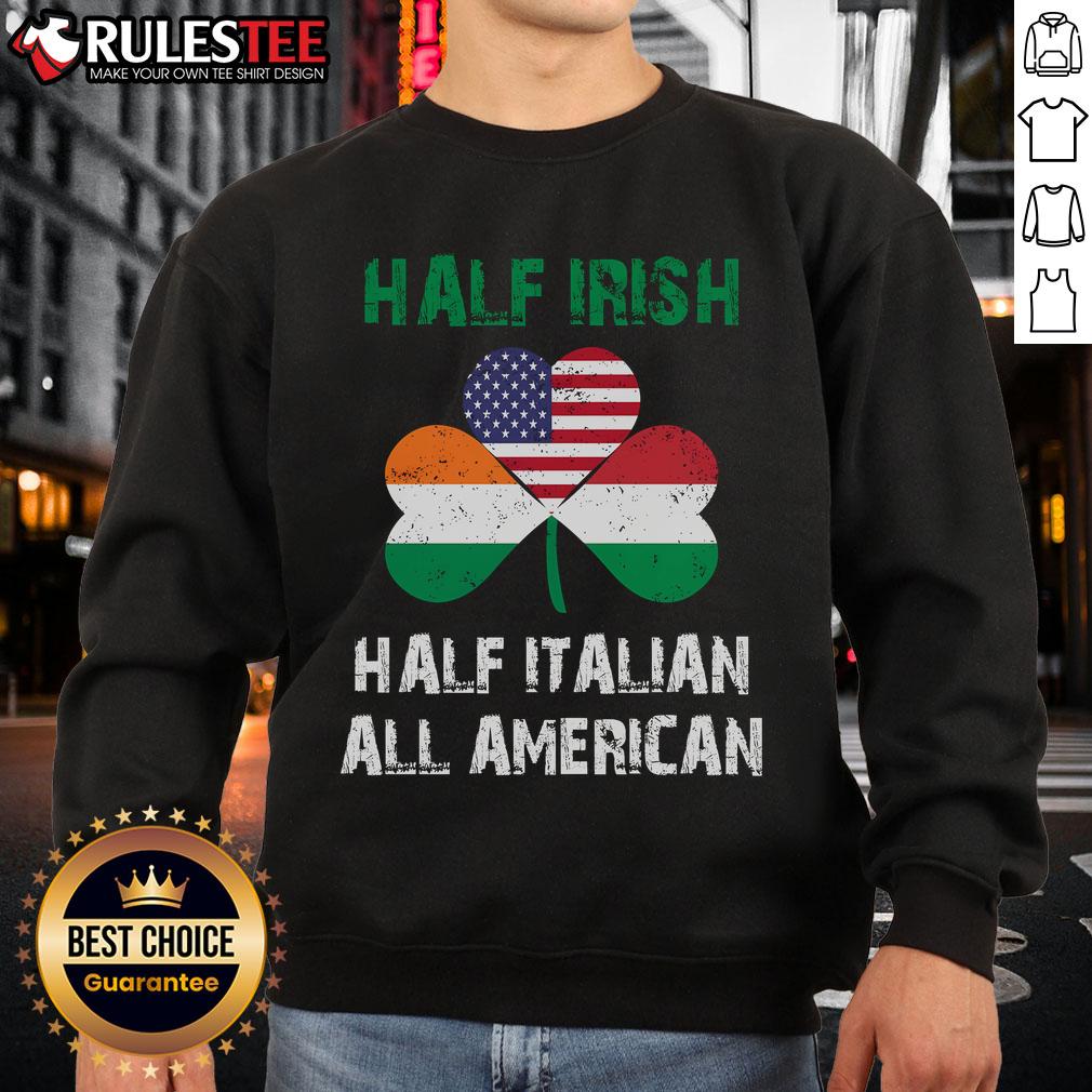 Good Half Irish Half Italian All American Flag Shamrock Heritage T-Shirt - Image 5