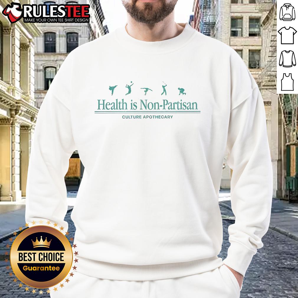Good Health Is Non-Partisan Culture Apothecary Turning Point USA Tpusa T-Shirt - Image 5