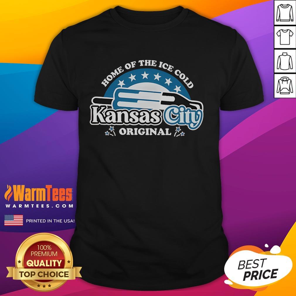 Good Home Of The Ice Cold Kansas City Bomb Pop T-Shirt