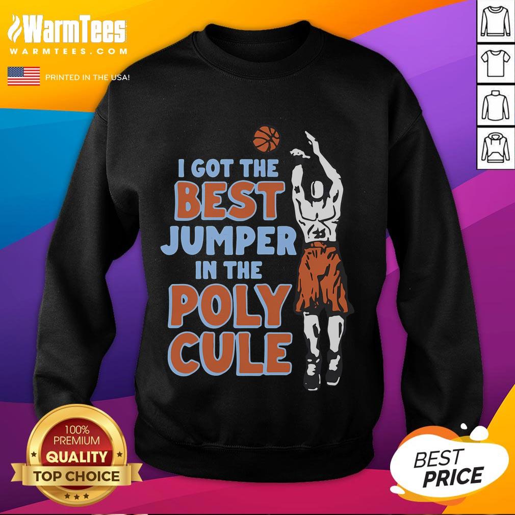 Good I Got The Best Jumper In The Polycule T-Shirt - Image 5
