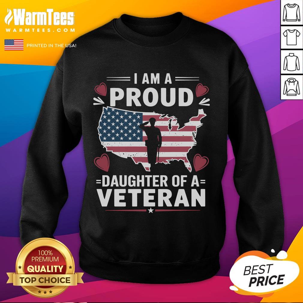 Good I'm A Proud Daughter Of A Veteran Day T-Shirt - Image 5