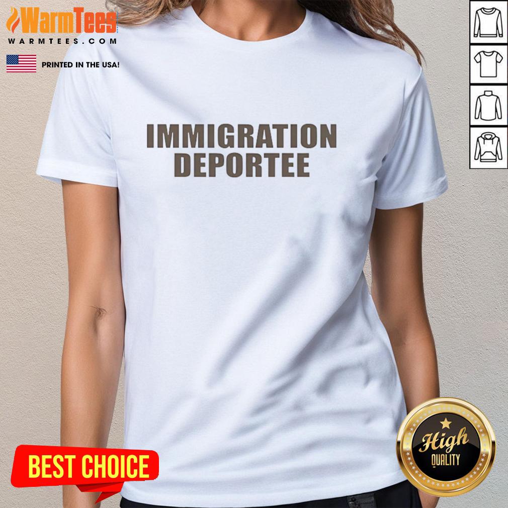 Good Immigration Deportee 2026 T-Shirt - Image 3