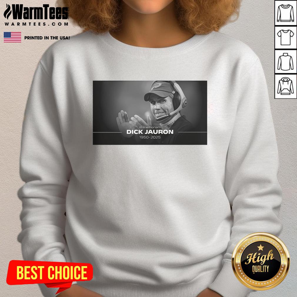 Good In Memoriam Dick Jauron 1950-2025 T-Shirt - Image 5