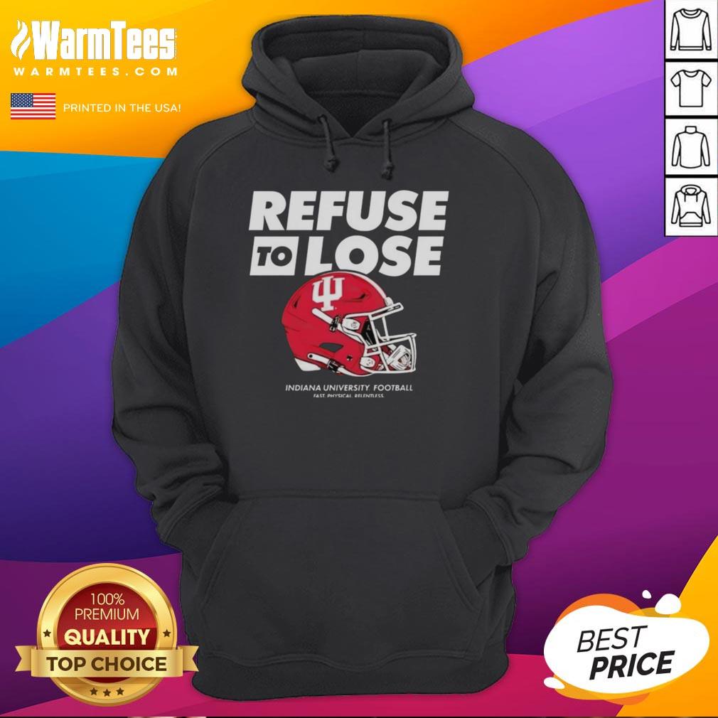 Good Indiana Hoosiers Football Refuse To Lose Helmet T-Shirt - Image 2
