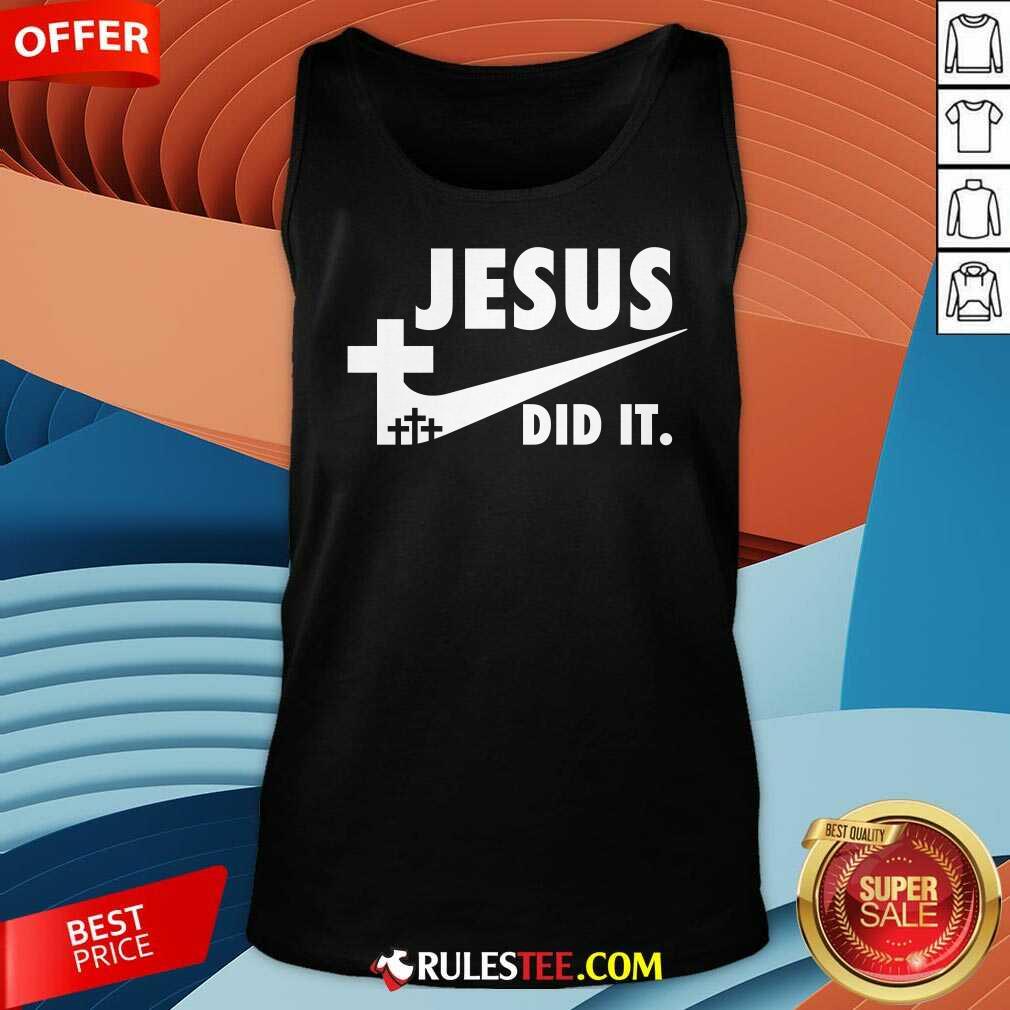 Good Jesus Did It Faith Cross Christian T-Shirt - Image 3