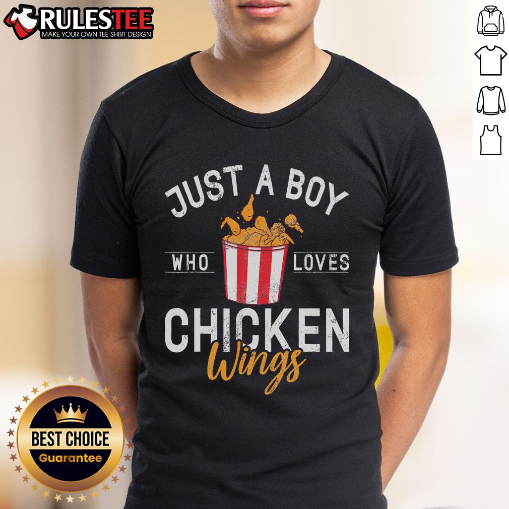 Good Just A Boy Who Loves Chicken Wings T-Shirt