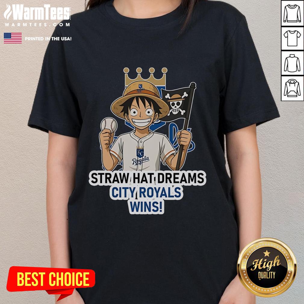 Good Kansas City Royals Monkey D. Luffy Straw Hat Dreams Wins T-Shirt - Image 3